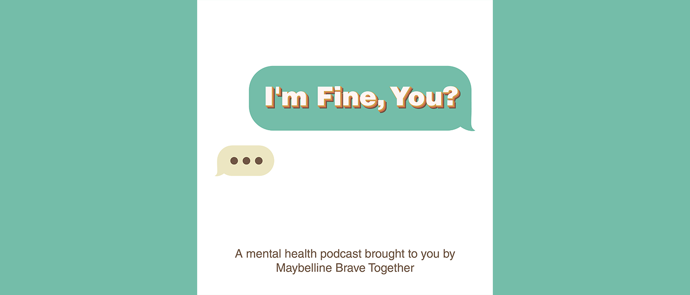 Maybelline Launches Podcast Dedicated to Mental Health Issues